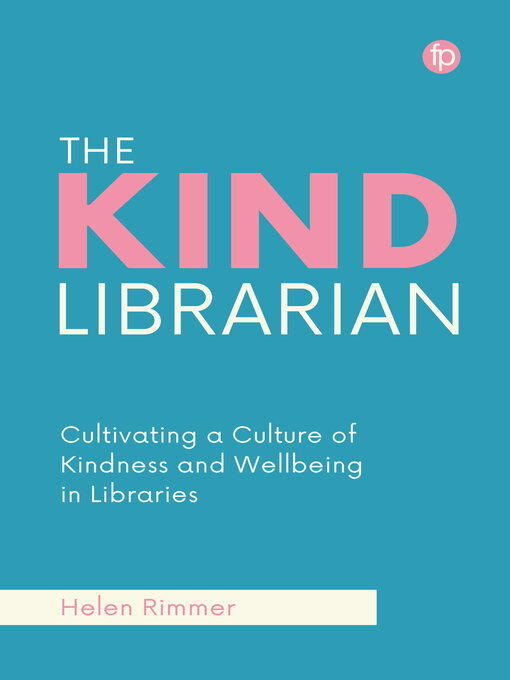 Title details for The Kind Librarian by Helen Rimmer - Available
